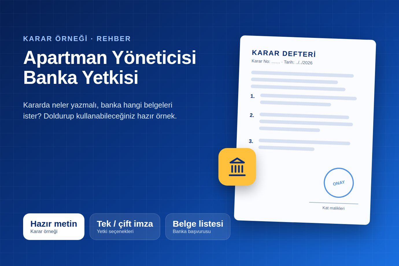 Apartman Yöneticisi Banka Yetkisi Karar Örneği