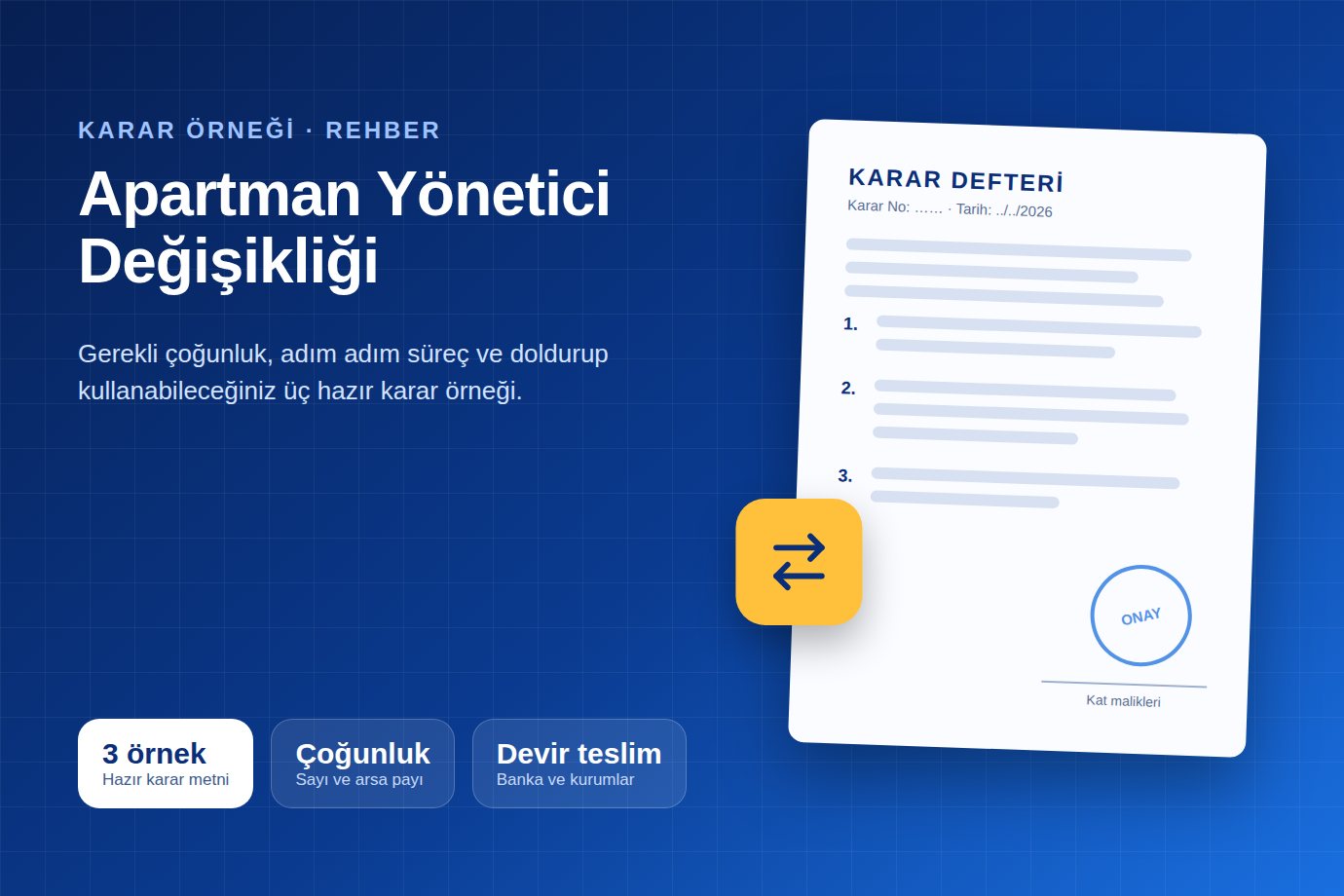 Apartman yönetici değişikliği karar örneği