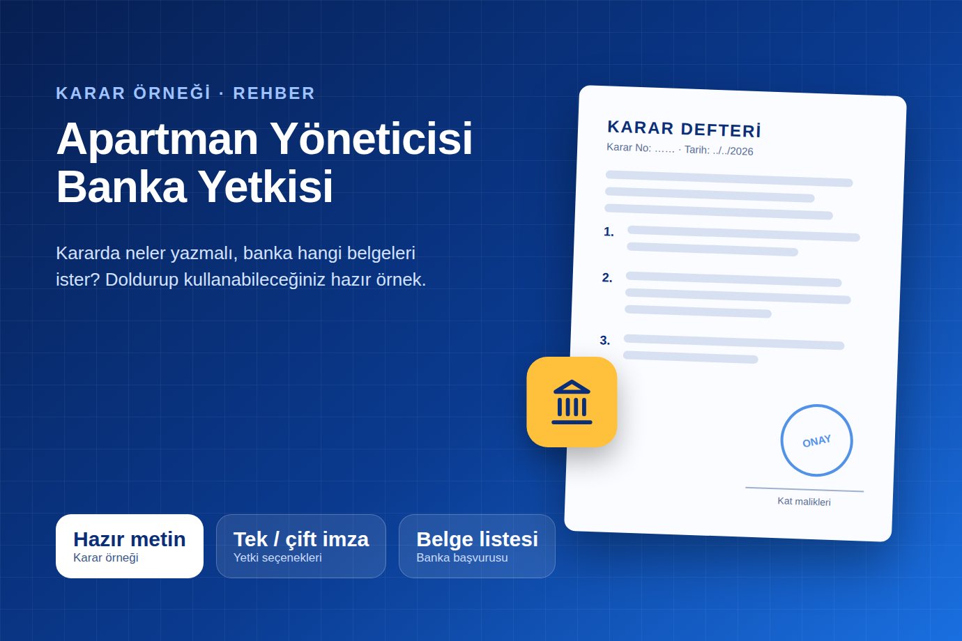 Apartman yöneticisi banka yetkisi karar örneği