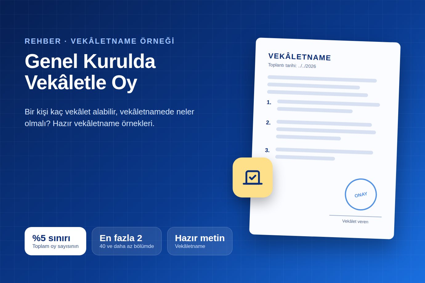 Site kat malikleri genel kurulunda vekâletle oy kullanma